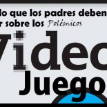 Videojuegos_padres_deben_saber